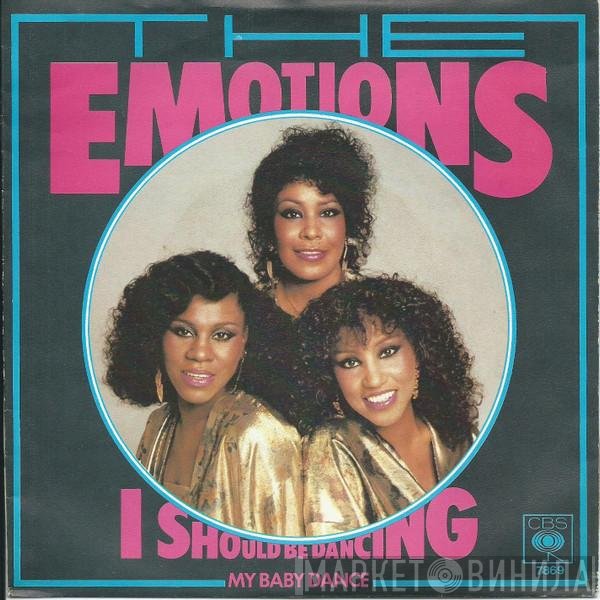 The Emotions  - I Should Be Dancing