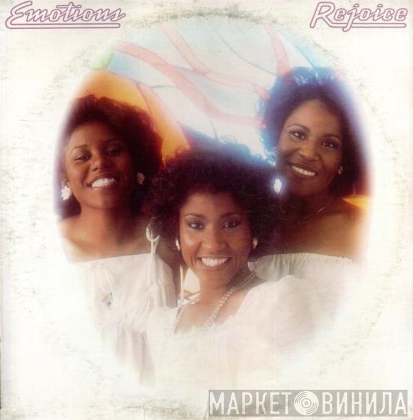 The Emotions  - Rejoice
