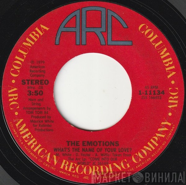 The Emotions - What's The Name Of Your Love?