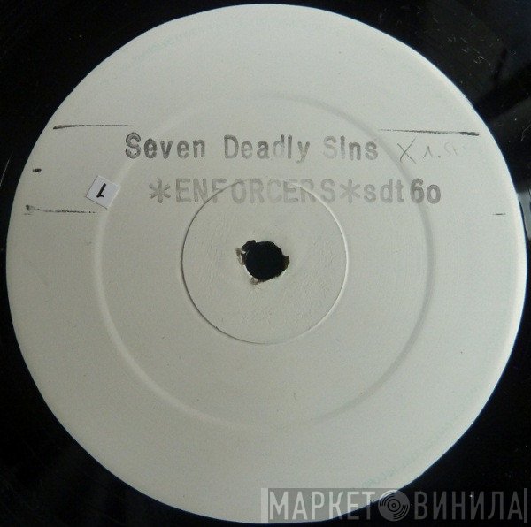 The Enforcers  - Seven Deadly Sins
