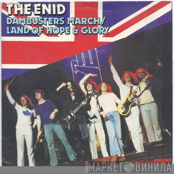 The Enid - Dambusters March / Land Of Hope &amp; Glory