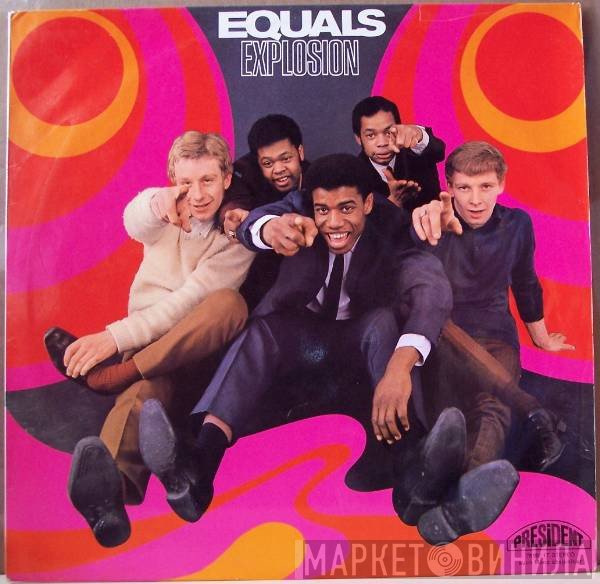 The Equals  - Explosion