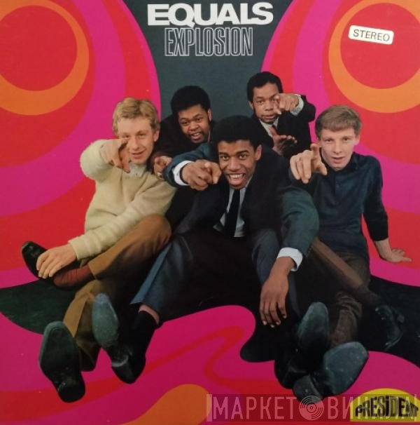 The Equals  - Explosion