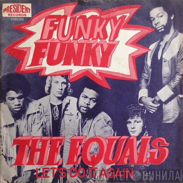 The Equals  - Funky Funky