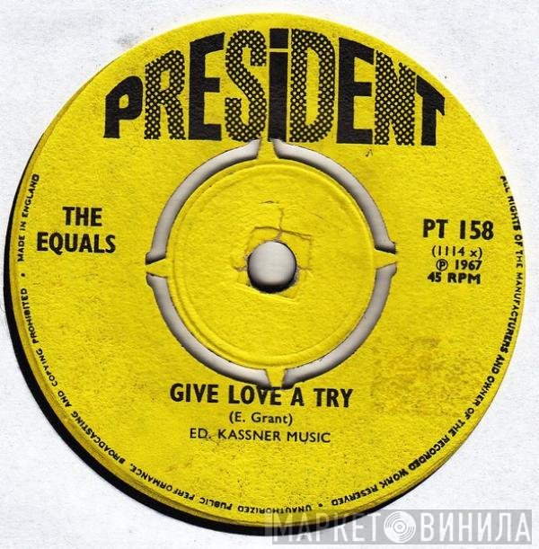 The Equals - Give Love A Try