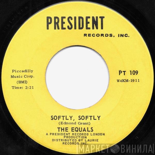 The Equals - Softly, Softly