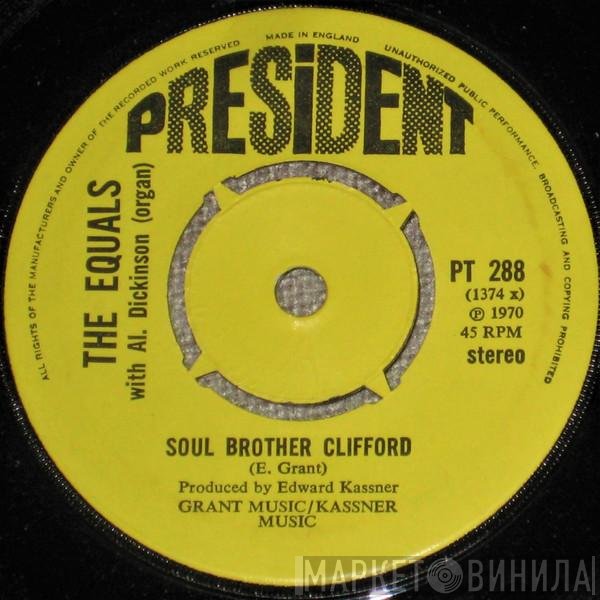 The Equals - Soul Brother Clifford / Happy Birthday Girl