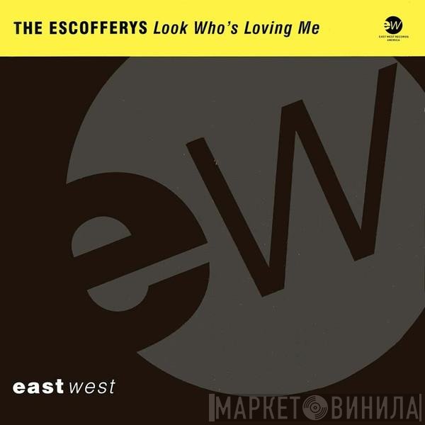 The Escoffery's - Look Who's Loving Me