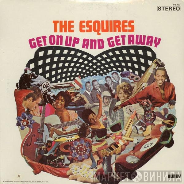 The Esquires - Get On Up And Get Away