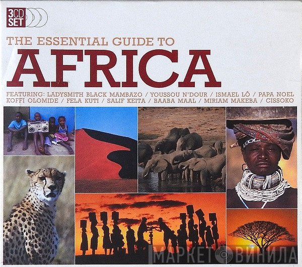  - The Essential Guide To Africa