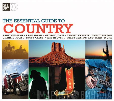  - The Essential Guide To Country