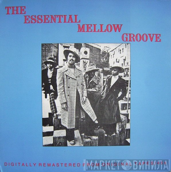  - The Essential Mellow Groove