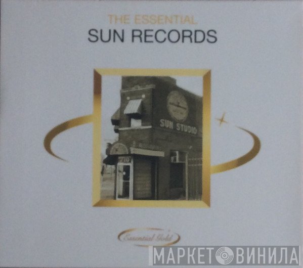  - The Essential Sun Records