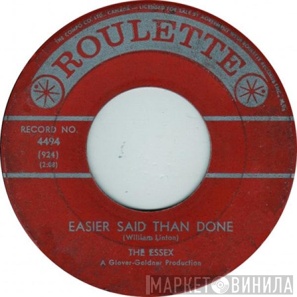 The Essex - Easier Said Than Done / Are You Going My Way