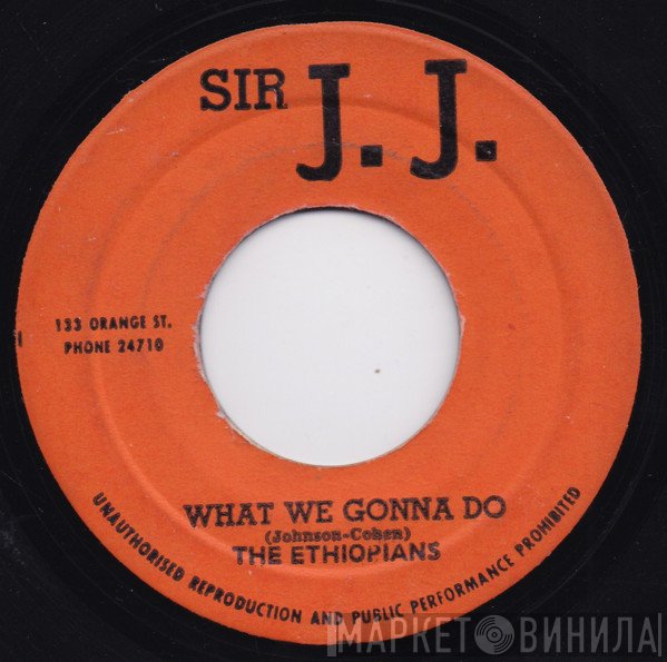 The Ethiopians, The Now Generation - What We Gonna Do Now / Wire Version