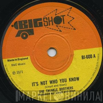 The Ethiopians, Twinkle Brothers - It's Not Who You Know / I Need Someone