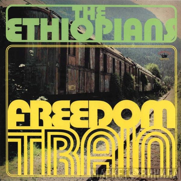 The Ethiopians - Freedom Train