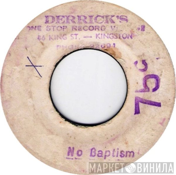 The Ethiopians - No Baptism