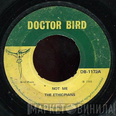 The Ethiopians  - Not Me