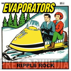 The Evaporators  - Ripple Rock