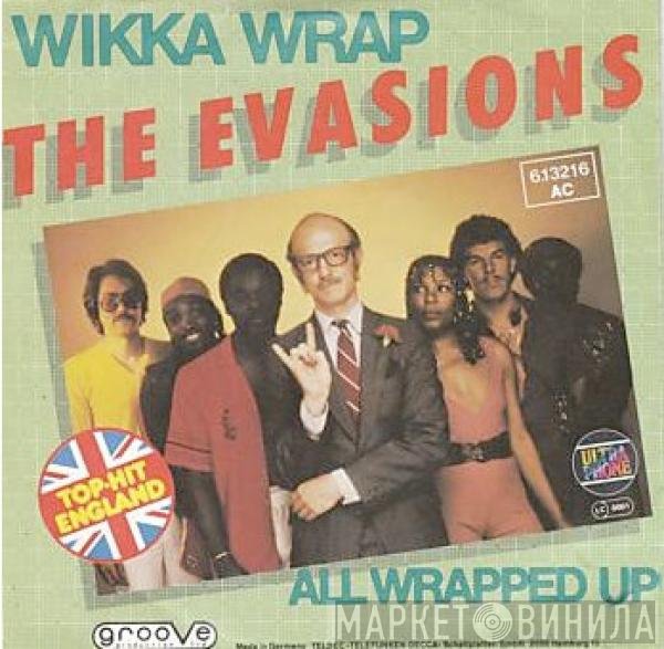 The Evasions  - Wikka Wrap / All Wrapped Up