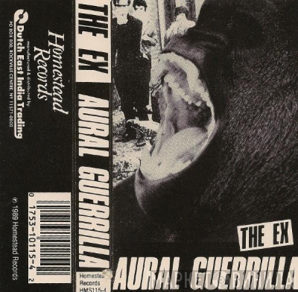 The Ex  - Aural Guerrilla