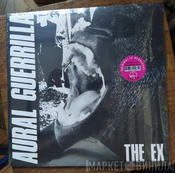 The Ex  - Aural Guerrilla