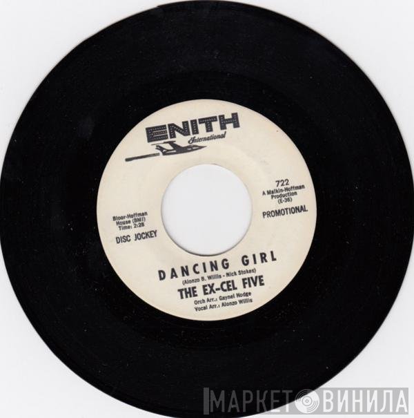 The Ex-Cel Five - Dancing Girl