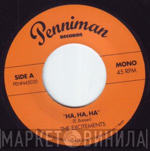 The Excitements - Ha, Ha, Ha