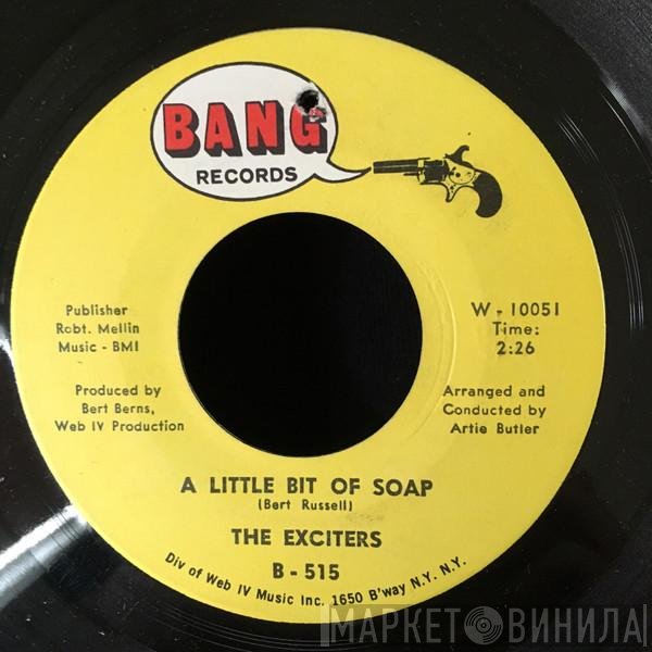 The Exciters - A Little Bit Of Soap