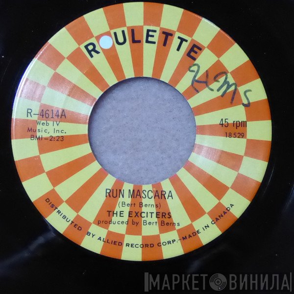 The Exciters  - Run Mascara