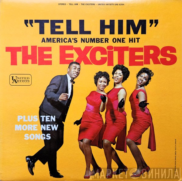 The Exciters  - Tell Him