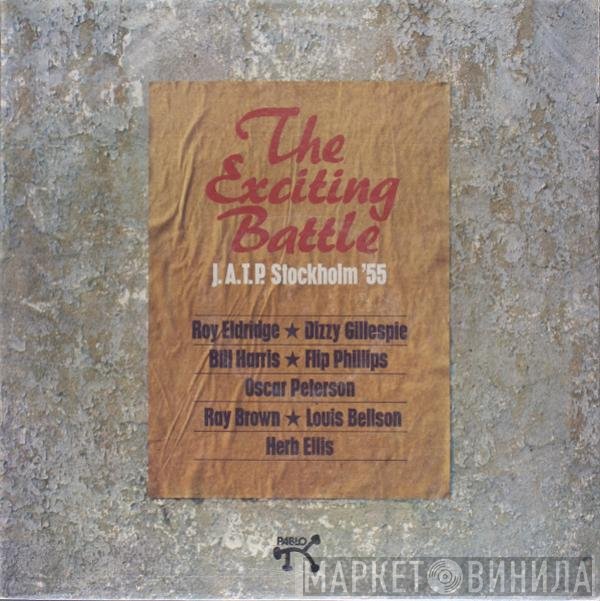  - The Exciting Battle J.A.T.P. Stockholm ’55