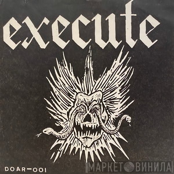 The Execute  - Execute