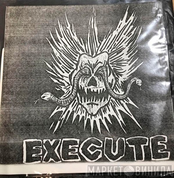 The Execute  - Execute