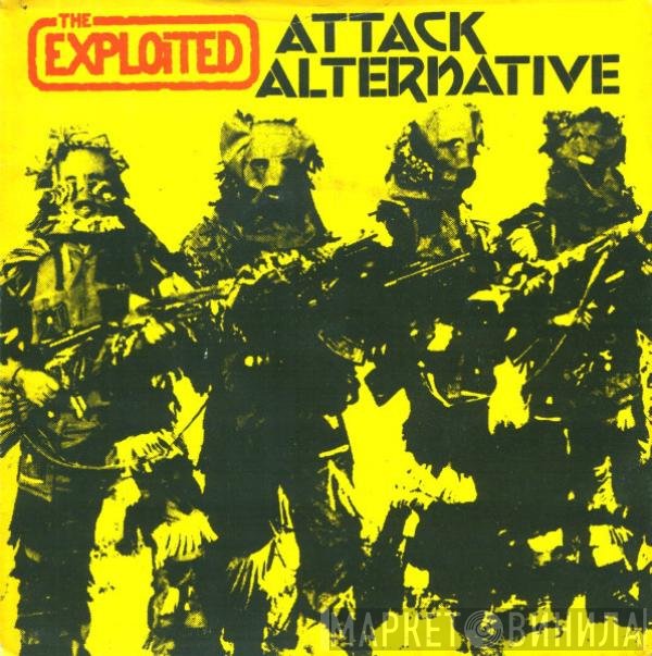 The Exploited  - Attack / Alternative