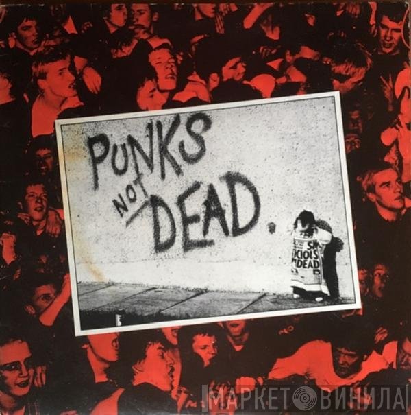 The Exploited - Punks Not Dead