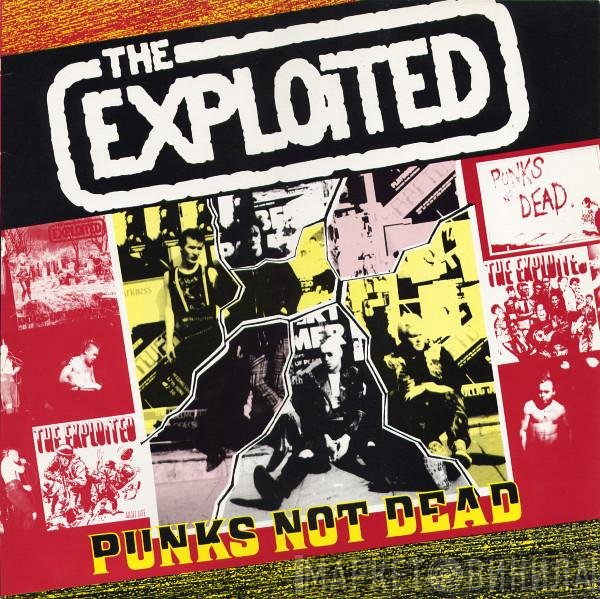 The Exploited  - Punks Not Dead