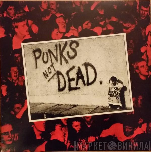 The Exploited  - Punks Not Dead