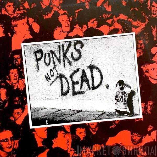 The Exploited  - Punks Not Dead