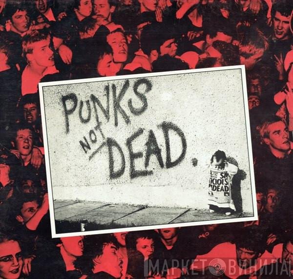 The Exploited  - Punks Not Dead