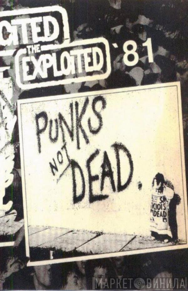 The Exploited  - Punks Not Dead