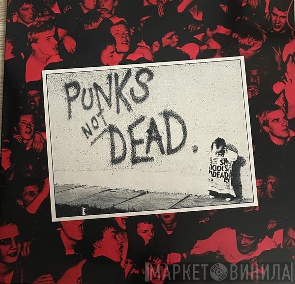 The Exploited  - Punks Not Dead