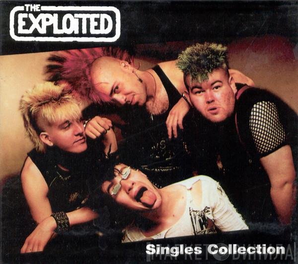The Exploited  - Singles Collection