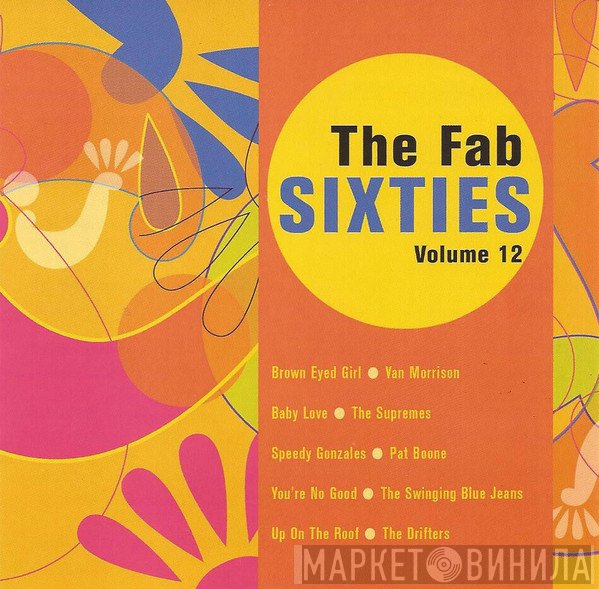  - The Fab Sixties Volume 12