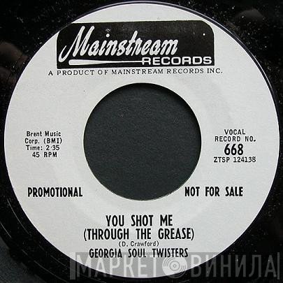 The Fabulous Georgia Soul Twisters - You Shot Me (Through The Grease)