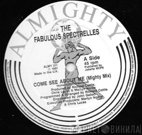 The Fabulous Spectrelles - Come See About Me