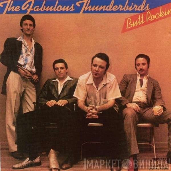 The Fabulous Thunderbirds - Butt Rockin'