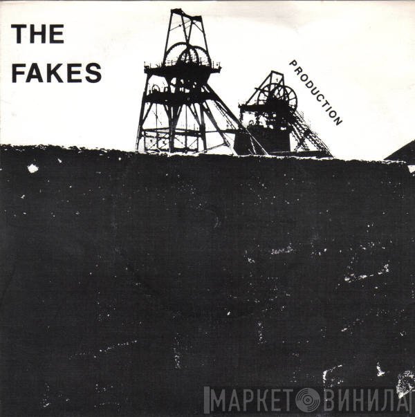 The Fakes  - Production