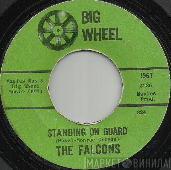 The Falcons  - Standing On Guard